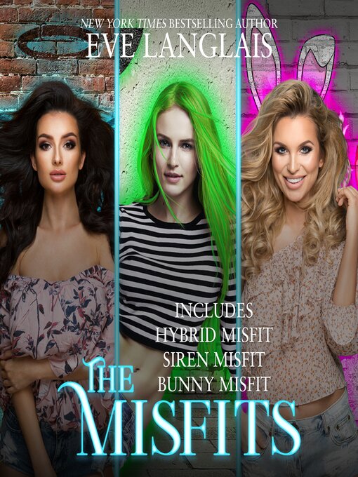 Title details for The Misfits by Eve Langlais - Wait list